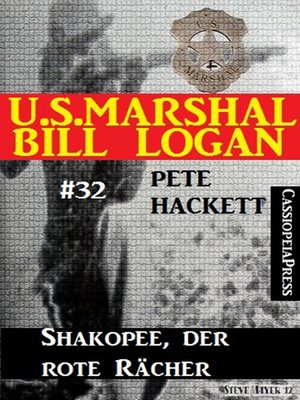 cover image of U.S. Marshal Bill Logan, Band 32